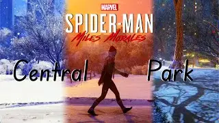 Walk Around Central Park ❄️ Day/Night/Sunset Snow ❄️ Spiderman Miles Morales [4K]