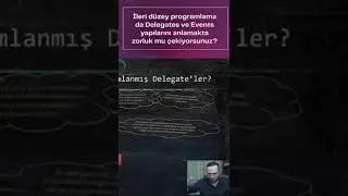 C# - Delegates & Events | Derinlemesine İnceleme 