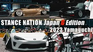 STANCE NATION Japan G Edition 2023 Yamaguchi | 4K | LIBERAL VIEW