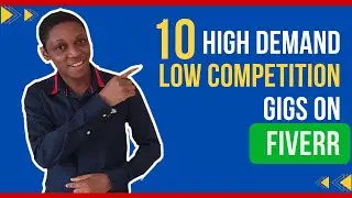 High Demand Low Competition Gigs On Fiverr - Low Competition GIGS on Fiverr 2022