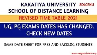 Kakatiya University Degree Exam Time Table 2020 |SDLCEKU Exams 2020 KU Open Degree,PG Exam(Revised)