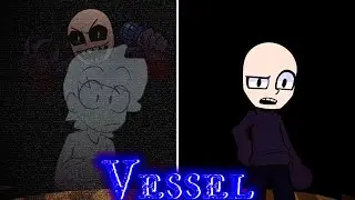 Vessel (But Austin and Eteled Sing It) FNF Phantom Attack/Chaos Series Mod