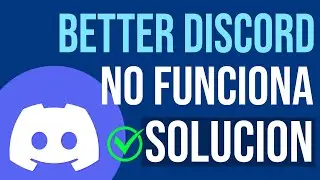 Cómo Arreglar Better Discord Crash (2024) Better Discord No Funciona