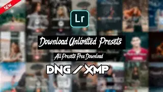 How To Download unlimited Presets For lightroom| Dng free presets-Lightroom Premium Presets Download