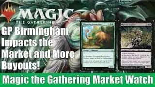 MTG Market Watch: GP Birmingham Impacts the Market and More Buyouts