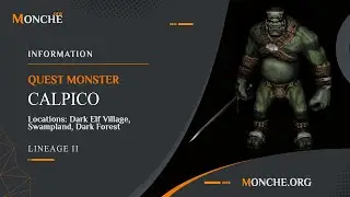 Quest Monster Calpico [Lineage II]