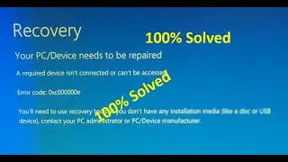 System problem and solution | Windows 10/11 Boot error code 0xc000000e  Fix 100% | Update 2026