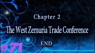 Let's play Trails to Azure #71: Goodbye Gideon. Whats your idea again Crois?