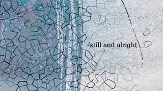 Tom Terrien - Still and Alright