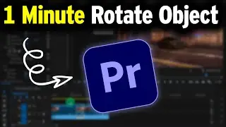 How to Rotate Object in Adobe Premier Pro | How to Adobe