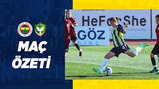 MAÇ ÖZETİ: Fenerbahçe 3-1 Amed Sportif Faaliyetler (Kadın Futbol)