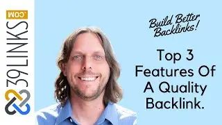 Top 3 Features of a Quality Backlink