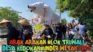 Arak arakan Blok TRUWALI Desa Kedokanbunder Wetan Indramayu 2024 ❗️