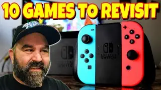10 Games To Revisit on the Nintendo Switch