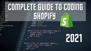 Learn to Code Shopify in 2021 [FULL CURRICULUM]