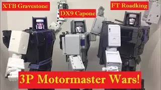 X Transbots Gravestone vs Fanstoys Roadking vs DX9 Capone - Motormaster Wars Part 2!
