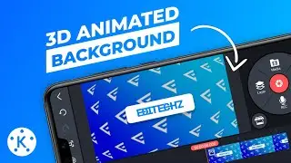Make This 3D Animated Background In KineMaster 🔥