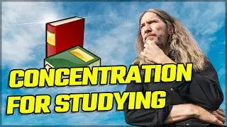 How to Concentrate on Your Studies: 11 Research-Backed Tips