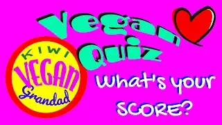 VEGAN QUIZ!!! How much do you know?