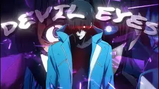 Sung Jin-Woo - Devil Eyes「AMV/EDIT」4K