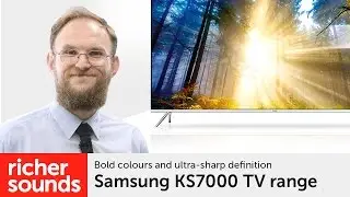 Samsung KS7000 - UHD Premium Smart LED TV | Richer Sounds