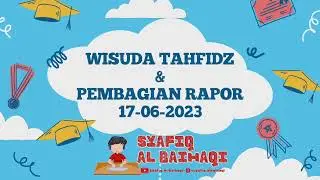 Wisuda Tahfidz juz 1, juz 29, dan juz 30 di sekolah Syafiq MITQ Al Manar Klaten #hafizquran #wisuda