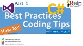 C# Best Practices & Coding Tips (Part 1)