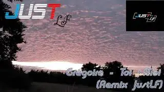 Grégoire Toi + Moi (Remix Hardstyle - JustLF)