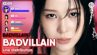 BADVILLAIN - 'BADVILLAIN' (Line Distribution Color Coded) @Nawaii_k
