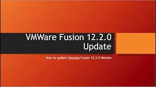 VMware Fusion 12.2.0Update