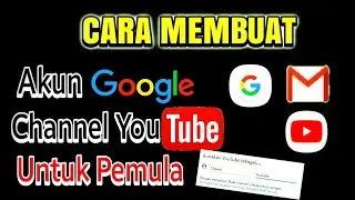 Cara Membuat Akun dan Channel Youtube di Android