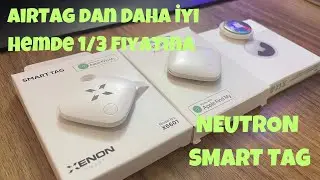 NEUTRON SMART TAG (AİRTAG) ALINIR MI? İNCELEME PERFORMANS TEST KURULUM