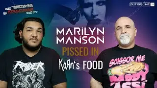 From Takedowns To Breakdowns - Marilyn Manson pissed in Korn's food!