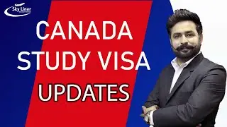 CANADA Study Visa Updates | 2022-2023 | 