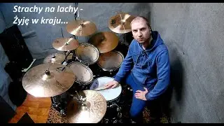 Strachy na lachy - Żyję w kraju: Perkusja / Drum cover by xjk