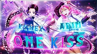 Adiii x Kynex - Mitsuri & Shinobu | One Kiss [Edit/AMV] 4K!