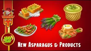 Hay Day Sneak Peek - New Asparagus & Products, All Info