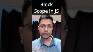 Block Scope in JS | Scope and Scope Chain in JavaScript | Clip #9 | Core JavaScript