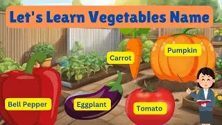 Let's Learn Vegetables Name | Vegetables Name For Kids #vegetables #kidseducation #cocomelon