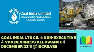 Dearness Allowance DA of CIL Coal India Non-Execitives increased from December 2023 to 16.7%