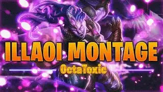 MEJOR ILLAOI DEL MUNDO #1 | MONTAGE OCTATOXIC
