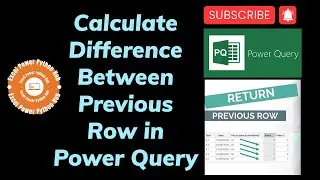 Calculate Difference Between Previous Row in Power Query  #varianceanalysis #powerquery #excel