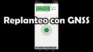 [GNSS] Un Replanteo con GNSS