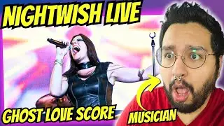 NIGHTWISH - Ghost Love Score (OFFICIAL LIVE) MUSICIAN REACTS!