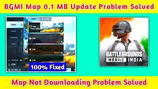 BGMI Map Not Downloading Problem Solved | How to Solve 0.1 Mb Map Not Downloading Problem | Bgmi