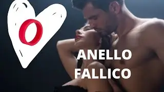 Come usare l'anello fallico ? Eiaculazione precoce - Rimedi contro EIACULAZIONE PRECOCE