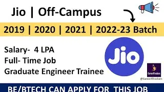 Jio is hiring for Graduate Engineer Trainee |Jio Off Campus drive for  2022-23 Batch |Career4fresher