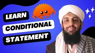 Learn Rust | Eighth Lesson - Conditional Statement