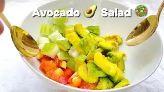 How to make easy avocado salad at home.
