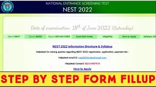 NEST 2022 | NEST 2022 ONLINE APPLICATION | STEP BY STEP NEST 2022 FORM FILLUP | NISER 2022